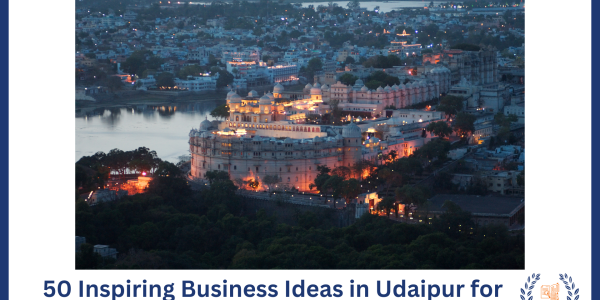 Business Ideas in Udaipur